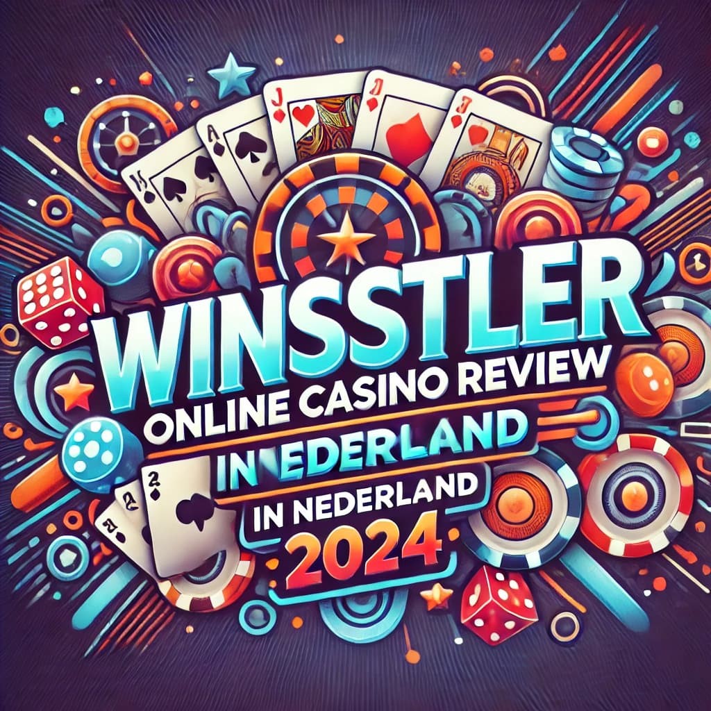 Winstler Online Casino Review in Nederland 2024